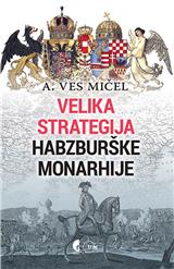 Velika strategija Habsburške monarhije